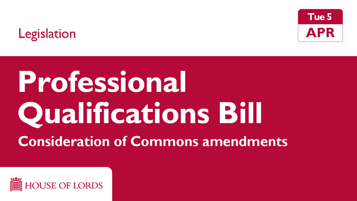 UKHouseofLords's tweet photo. 📃 In bills:
At 3.15pm #HouseofLords considers @HouseofCommons changes to #ProfessionalQualificationsBill.
The bill seeks to make provisions for recognising overseas professional qualifications in the UK.
📺 Watch https://t.co/1Q4vciZ3Wt
📄 Read more https://t.co/iVmTnktQuO https://t.co/5VekjHbxq8