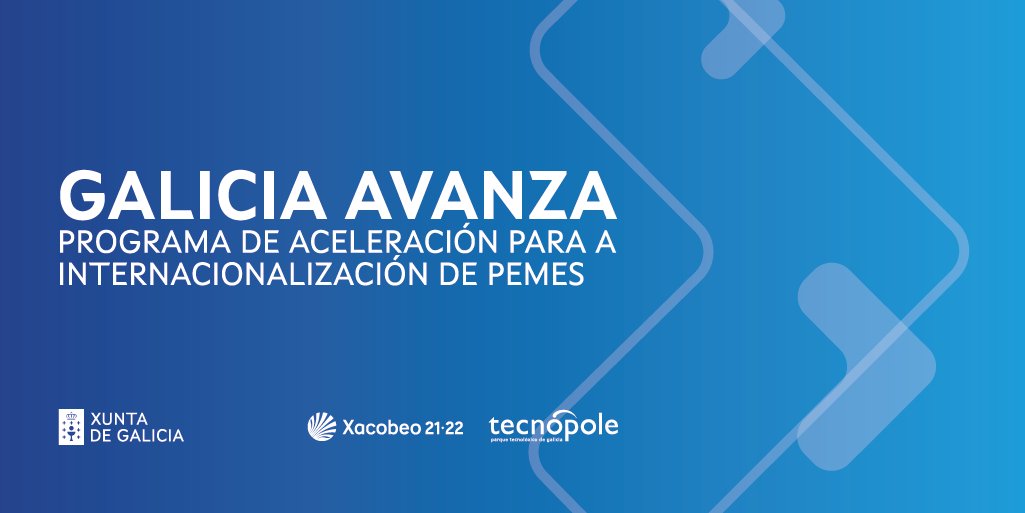 Aberta a convocatoria de #GaliciaAvanza, o programa de aceleración para a internacionalización de pemes innovadoras impulsado por <a href="/Xunta/">Xunta de Galicia</a> e Tecnópole

🔺Solicitudes ata o 3 de maio
🔺30 empresas galegas
🔺8 meses
tecnopole.es/galiciaavanza/

<a href="/axenciaGAIN/">Axencia Galega de Innovación</a> <a href="/galiciacrece/">Galicia Crece</a> @ReAcciona_Igape