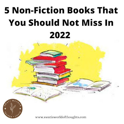 swatimathur1701's tweet photo. Swati's World of Thoughts: 5 Non-Fiction Books That You Should Not Miss In 2022 - Book Review https://t.co/BLYzQLDJXf #SwatiMathurWrites via @swatimathur1701 @blogchatter @Writenlive1 @literaryleha @talesOfsuchita @Vikas_Agarwal18 @thoughtsbygeet https://t.co/kZ5gptnqjH