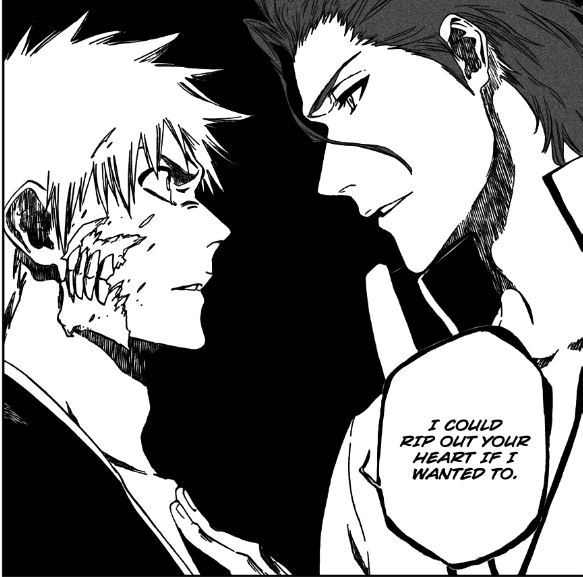 approaching him — terror was ( 𝐟𝐨𝐥𝐥𝐨𝐰𝐢𝐧𝐠 ) Aizen.

' i could rip your heart out , if i wanted to. '