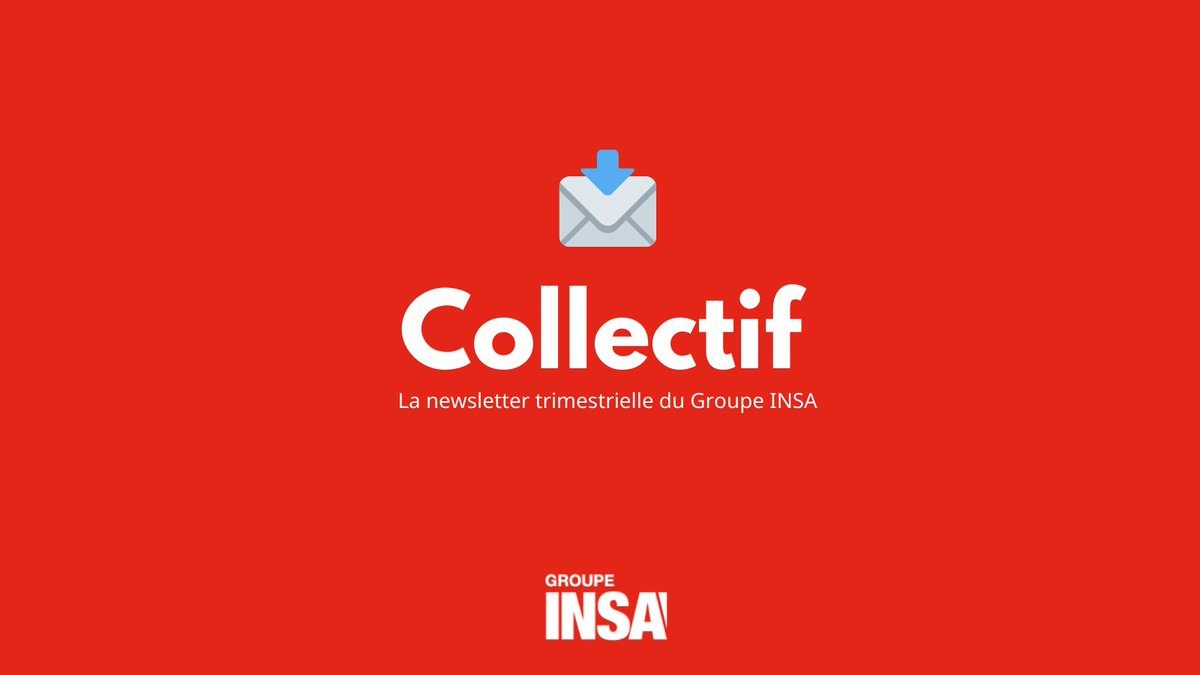 groupeinsa's tweet photo. [#CollectifINSA] Notre newsletter Collectif a été envoyée 🚀 Vous ne l'avez pas reçue ?

👀 la lire : https://t.co/yNtKf3JNQX
💌vous y abonner : https://t.co/EKZ8451INo

#CollectifINSA, c'est, une fois par trimestre un retour sur l'actualité du Groupe INSA et de ses écoles. https://t.co/vKRfsAC0TB