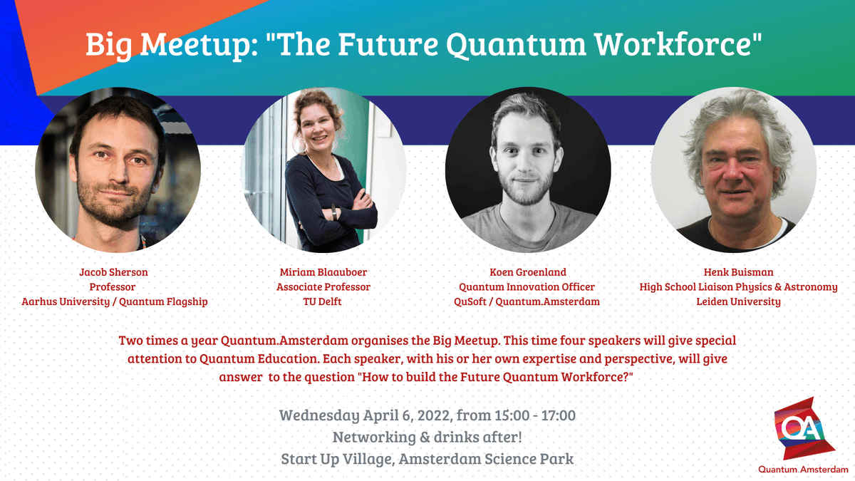 Quantum_Ams's tweet image. 100 participants have registered for our meetup event tomorrow! This is Q.A's 1st live event since the Corona pandemic, and we're looking very much forward to see everyone in person &amp;gt; forms.office.com/r/9Er4TzVeHd #quantum #education #workforce #innovation #awareness #futuregeneration