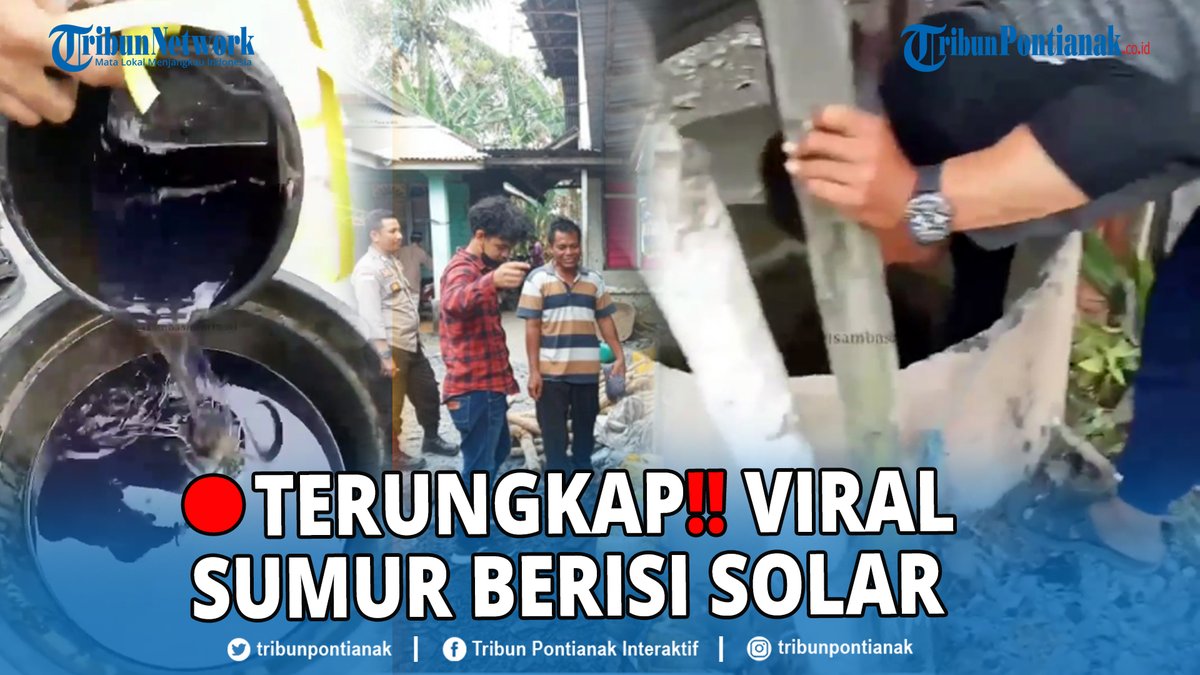 tribunpontianak's tweet photo. ®️ 🔴Video yang berisi narasi sebuah sumur muncul solar di Dusun Arung Kuang, Kabupaten Sambas ramai diperbincangkan netizen sejak Senin 4 April 2022.
https://t.co/FHWsMgF9L4
#Sumur #Berisi #Solar #Sambas
#Gempa Ahmad Onigiri Klitih Ganteng https://t.co/V9dBtLyCoC