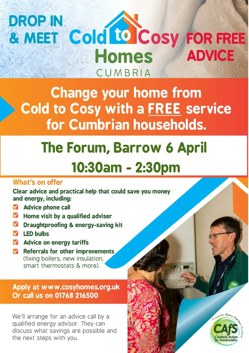 CAfStweets's tweet photo. Worried about your #energy prices? Looking for ways to keep your home warm and cosy? Our Cold to Cosy Homes #Cumbria team is @theforumbarrow tomorrow, 6 April, 10:30am for a drop in advice session. Come along and find out what advice and practical help we can offer you. https://t.co/FHoqGf7Xdt