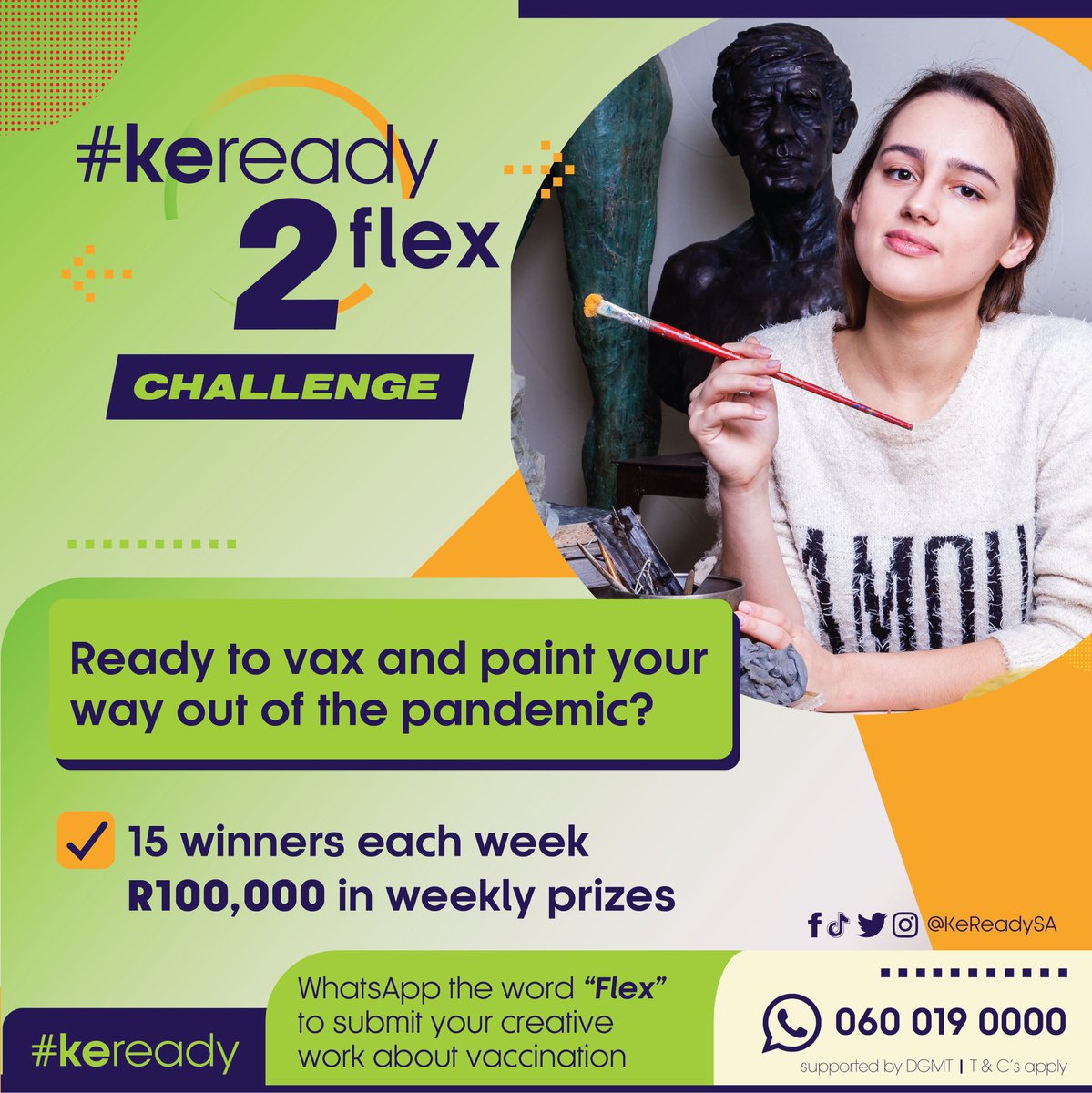 kereadysa's tweet photo. Calling all creative arts studentsโผ๏ธ
Stand a chance to win your share R100 00 in prizes every week. Enter the #KeReady2flex challenge!
WhatsApp the word โFlexโ to 060 019 0000 to submit your creative work to encourage youth vaccination.
https://t.co/DogMJ5LwM9 https://t.co/G8FOSeFs8t