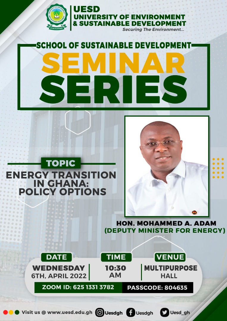 SSD_Uesd's tweet photo. ONE DAY to the much anticipated SSD Seminar Series on the theme, “Energy Transition in Ghana: Policy Options”.

Date: Wednesday, 6th April, 2022.
Time: 10:30 a.m.
Venue: Multipurpose Hall, UESD.

JOIN VIA ZOOM: 
ID: 625 1331 3782
Passcode: 804635

You are all Invited.

#uesdgh https://t.co/R0pw4iPBB6
