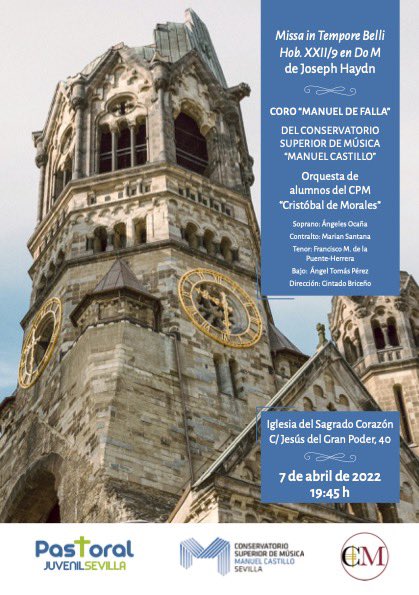 cmfsevilla's tweet photo. Próximo jueves 7, a las 19:45 en la Iglesia del Sagrado Corazón, Missa in Tempore Belli, con la Orquesta del @CMConservatorio y la colaboración de @DelejuSevilla @Archisevilla1 Os esperamos. https://t.co/1jDrFT4dEx