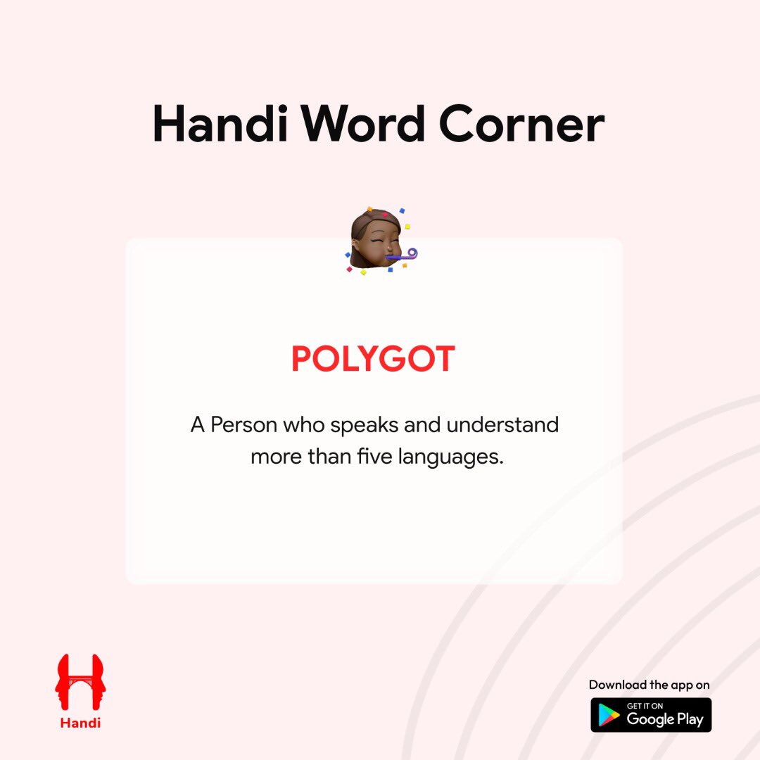 TheHandiApp's tweet photo. Having a high degree of proficiency in several languages makes one a Polygot.
#HandiApp #Polygot #HandiWordCorner https://t.co/hIpCZKHLla