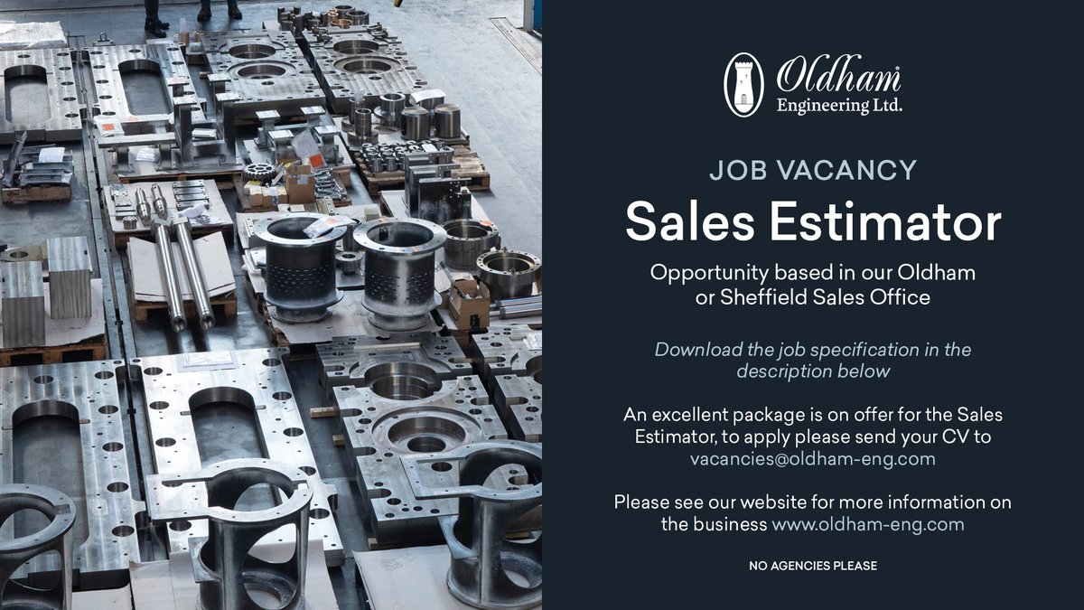 oldham_eng's tweet photo. Job Vacancy: Sales Estimator based in our Oldham or Sheffield Sales Office. An excellent package is on offer for the Sales Estimator, to apply please send your CV to vacancies@oldham-eng.com Job spec here:
https://t.co/9xxVix2oi3

*No agencies please* https://t.co/jb3XDvkiB7