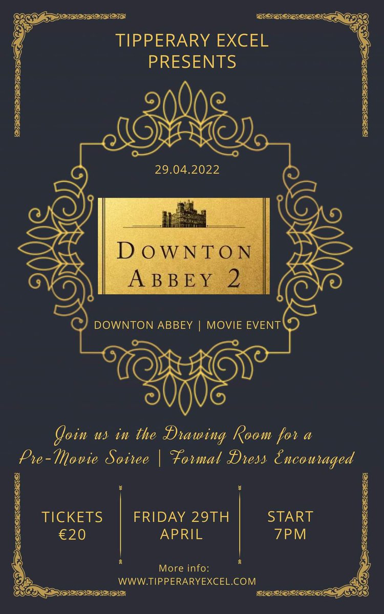 Tipperaryexcel (@tipperaryexcel) on Twitter photo โ ๏ธExciting News โ ๏ธ
๐คWe reckon everyone is long overdue a proper night out๐คฉA chance to get glam๐๐  To celebrate the release of the new Downton Abbey Movie we are planning to celebrate the opening in style - ๐๐๐ฌ๐ฎ๐ต ๐ข๐ฝ๐๐ต๐ฎ.. Box Office opens Thursday at 10am โ ๏ธExciting News โ ๏ธ
๐คWe reckon everyone is long overdue a proper night out๐คฉA chance to get glam๐๐  To celebrate the release of the new Downton Abbey Movie we are planning to celebrate the opening in style - ๐๐๐ฌ๐ฎ๐ต ๐ข๐ฝ๐๐ต๐ฎ.. Box Office opens Thursday at 10am