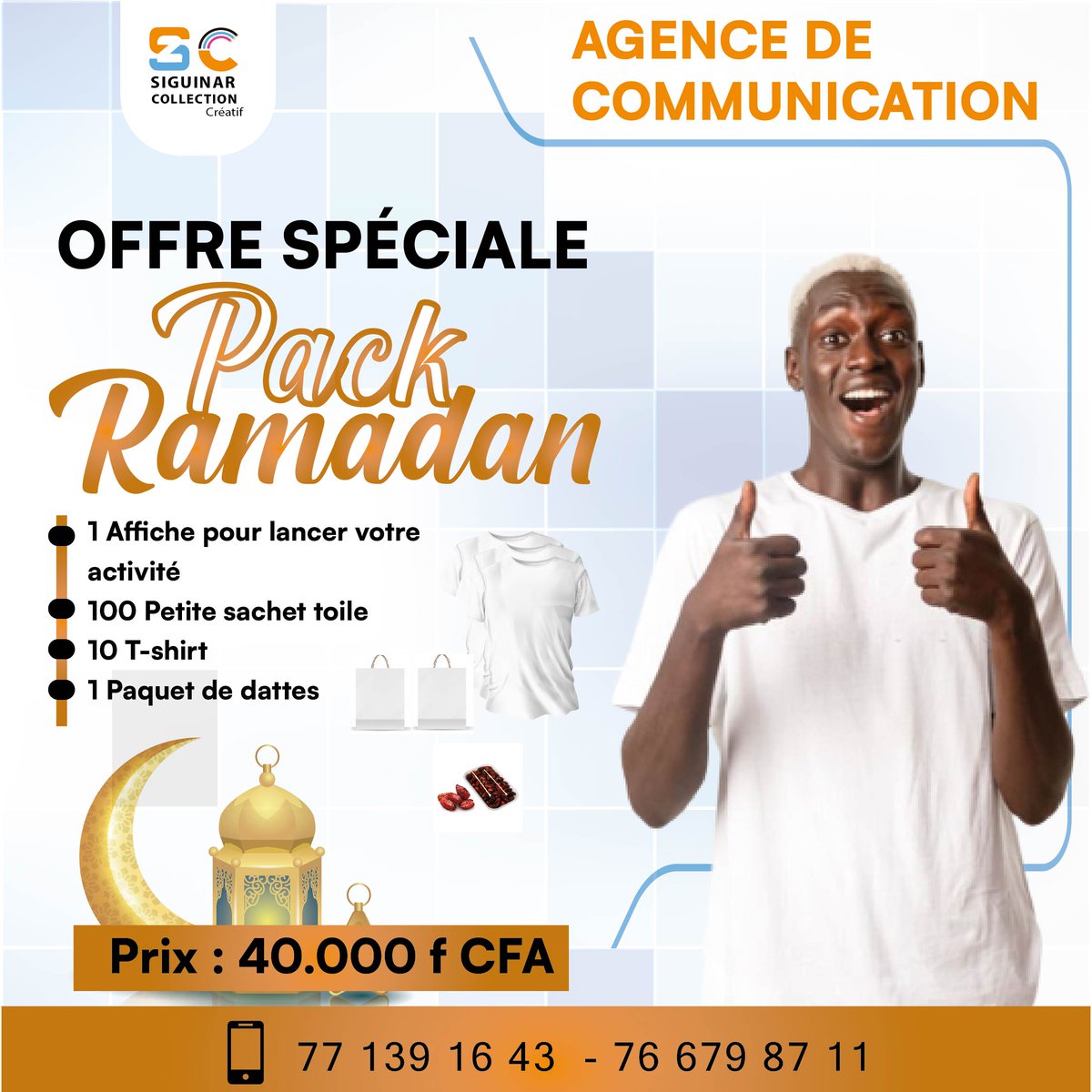 S2c_Pdg_seck's tweet photo. SIGUINAR COLLECTION CRÉATIVE S2C, votre agence de communication vous propose votre PACK EXCLUSIF POUR LE RAMADAN À un prix défiant toute concurrence.
Faites vos commandes
#pack
#ramadan
#packramadan
#siguinarcollectioncreative
#s2c
#agencedecommunication
#senegal https://t.co/gQhrQNGIix