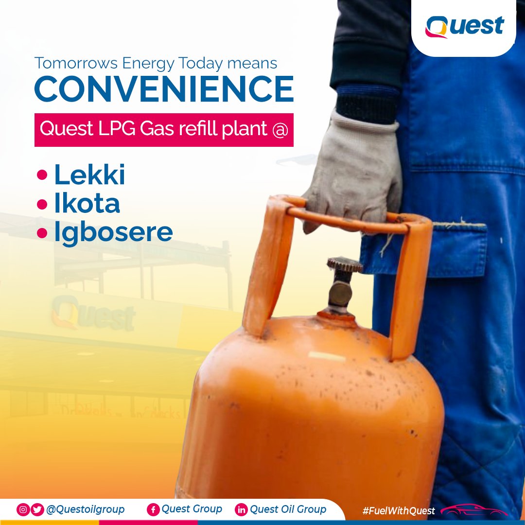 Questoilgroup's tweet photo. We are glad to announce the opening of our LPG Gas refilling plant at Admiralty Way filling station in addition to Ikota and Igbosere.

#TomorrowsEnergyToday
#Convenience
#SafetyFirst
#BestCustomerService https://t.co/obqqHua5A7