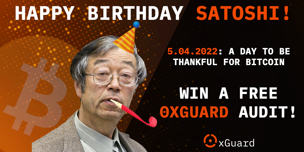 0xGuard's tweet photo. In honour of Satoshi’s birthday, #0xGuard will be conducting a free audit competition!

To enter:
1⃣Follow us &amp; retweet this post
2⃣In the comments below, post the words "I want a free audit from 0xGuard" together with the address of your smart contract

Winner TBA: 19 April 2022 https://t.co/QllBeGUqMd