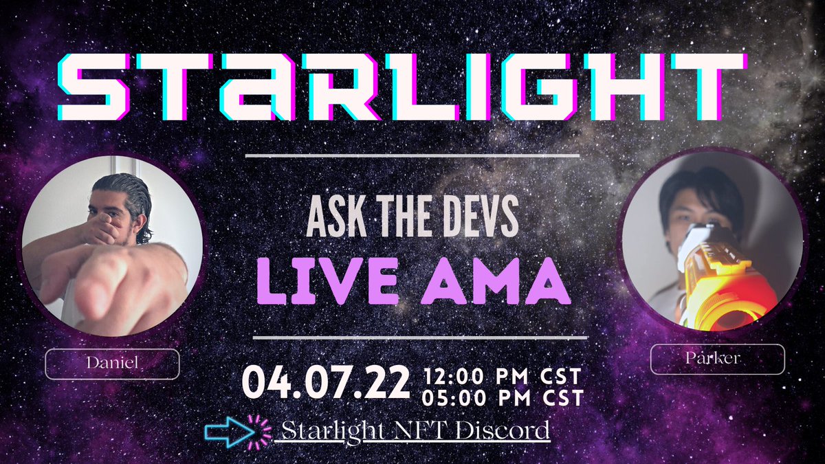 Starlightnft1's tweet photo. Live AMA with #StarlightNFT Devs, Thursday 04.07.22 🎙
1st Session 12:00 pm CST
2nd Session 05:00 pm CST

"It is never going to get better than this" 🚀

#NFTCommunity #NFTcollectors https://t.co/z9U54EdtHz