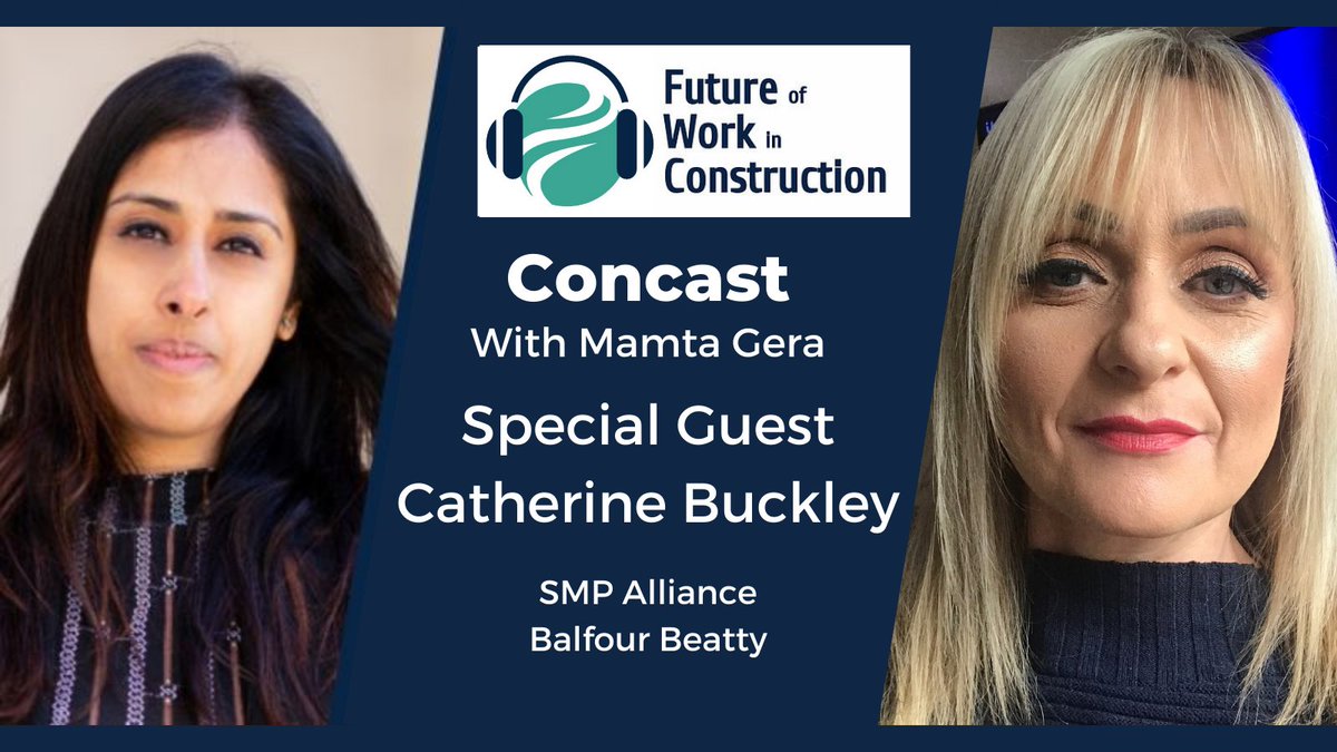 In our latest Concast <a href="/mamta_gera/">Mamta Gera</a> interviews our special guest Catherine Buckley (SMP Alliance <a href="/balfourbeatty/">Balfour Beatty</a> ) 

They discuss the true meaning of collaborative working.

Concast is here:  futureofworkinconstruction.com/concasts-and-f…

#Construction