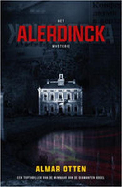Het Alerdinck Mysterie nieuwe thriller van Almar Otten transisalania.blogspot.com/2022/04/het-al… <a href="/AlmarOtten/">Almar Otten</a>