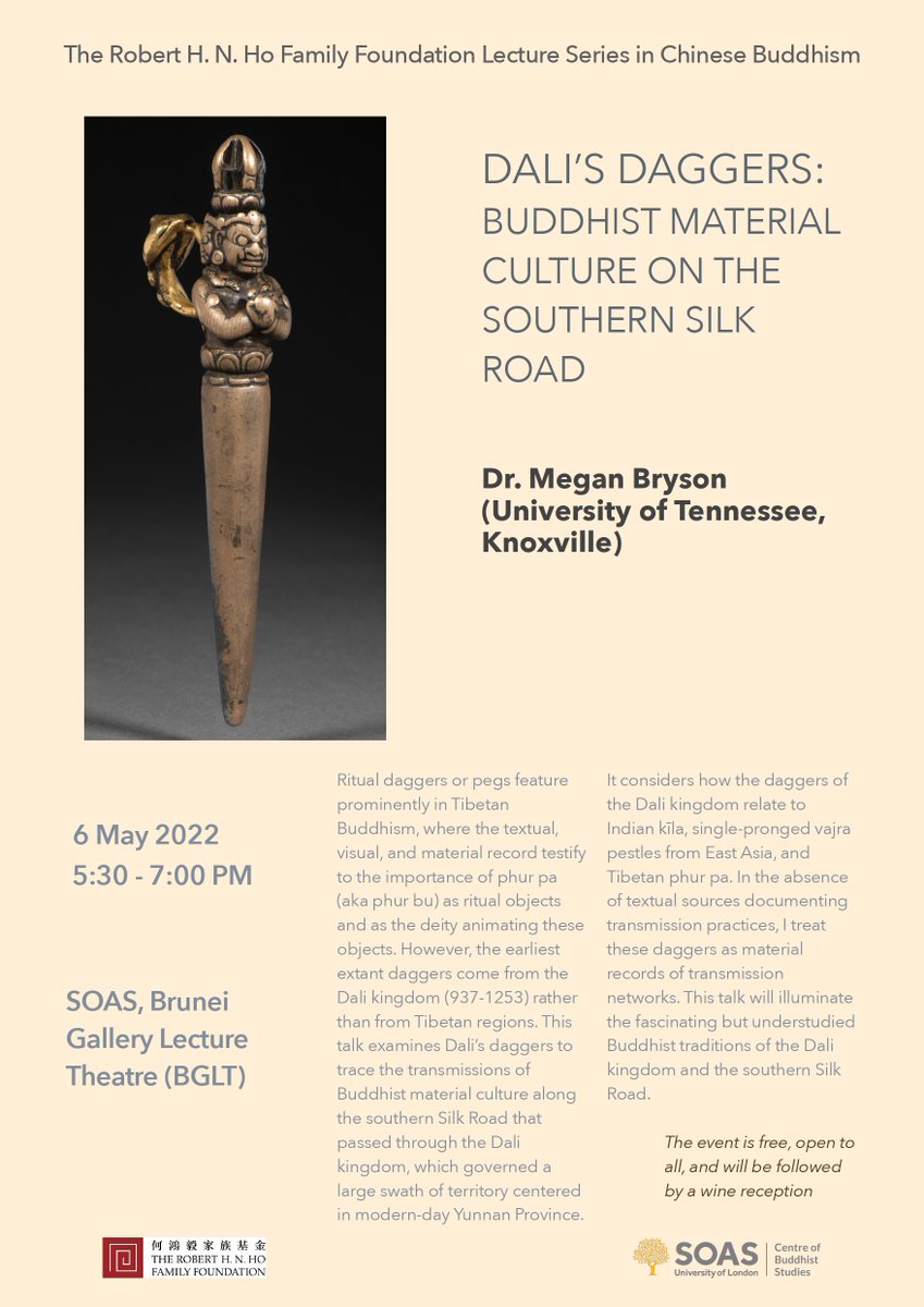 SOAS_CBS's tweet image. Our next event of the Robert Ho Foundation Lecture Series in Chinese Buddhism is coming up in early May!!

Very looking forward to welcoming Megan Bryson and listening to her fascinating research on the Dali Kingdom!

Lecture and seminar will be held on campus, at SOAS.