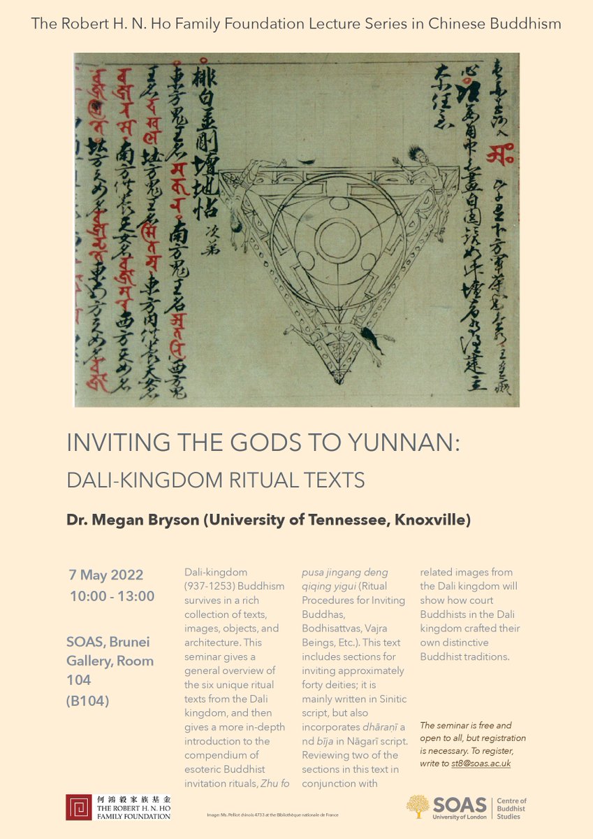 SOAS_CBS's tweet image. Our next event of the Robert Ho Foundation Lecture Series in Chinese Buddhism is coming up in early May!!

Very looking forward to welcoming Megan Bryson and listening to her fascinating research on the Dali Kingdom!

Lecture and seminar will be held on campus, at SOAS.