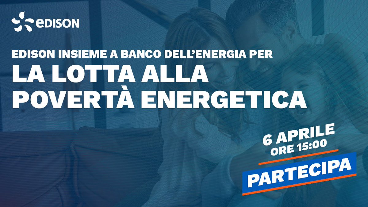 EdisonNews's tweet photo. Il Manifesto per contrastare la povertà energetica riunisce i firmatari; noi di Edison ci saremo, con il nostro CEO Nicola Monti per parlare di #povertàenergetica e di come possiamo contrastarla.
Registrati per seguire la diretta: https://t.co/p4kIQrXlRB https://t.co/wi4nUtAJlt
