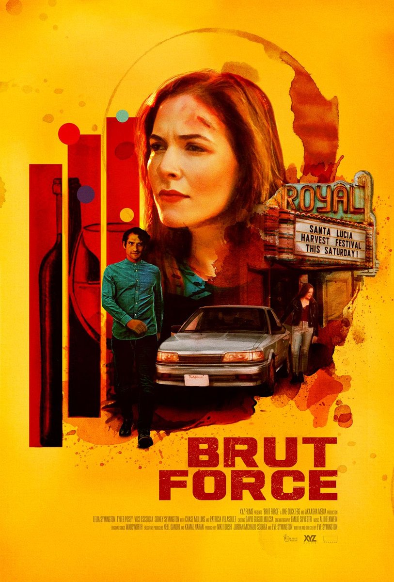 Love this poster. BRUT FORCE = neo-noir thriller "set within California's central coast wine country," following "Newly-fired reporter Sloane Sawyer (Lelia Symington)." Grab your wine and let's investigate! <a href="/XYZFilms/">XYZ Films</a>
