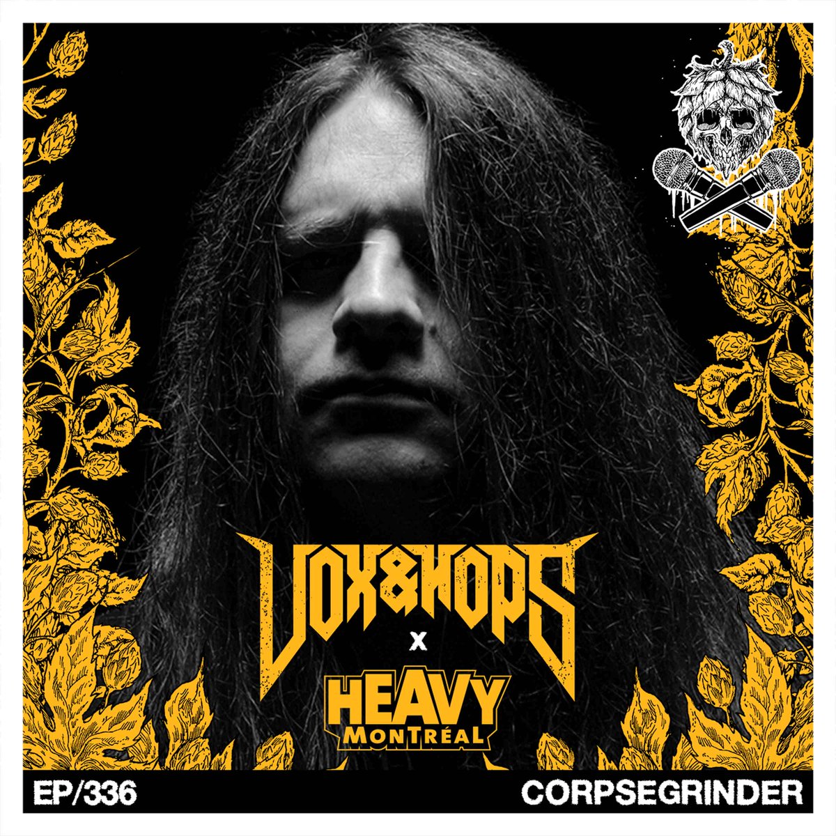 Heavy Montreal presents Vox &amp; Hops Episode 336
"The Return of George Corpsegrinder Fisher of Cannibal Corpse" is now available on all podcast platforms!! Listen and Watch it at voxandhops.com/336

#RespectTheNeck #Corpsegrinder #CannibalCorpse #Metal #HeavyMetal #DeathMetal