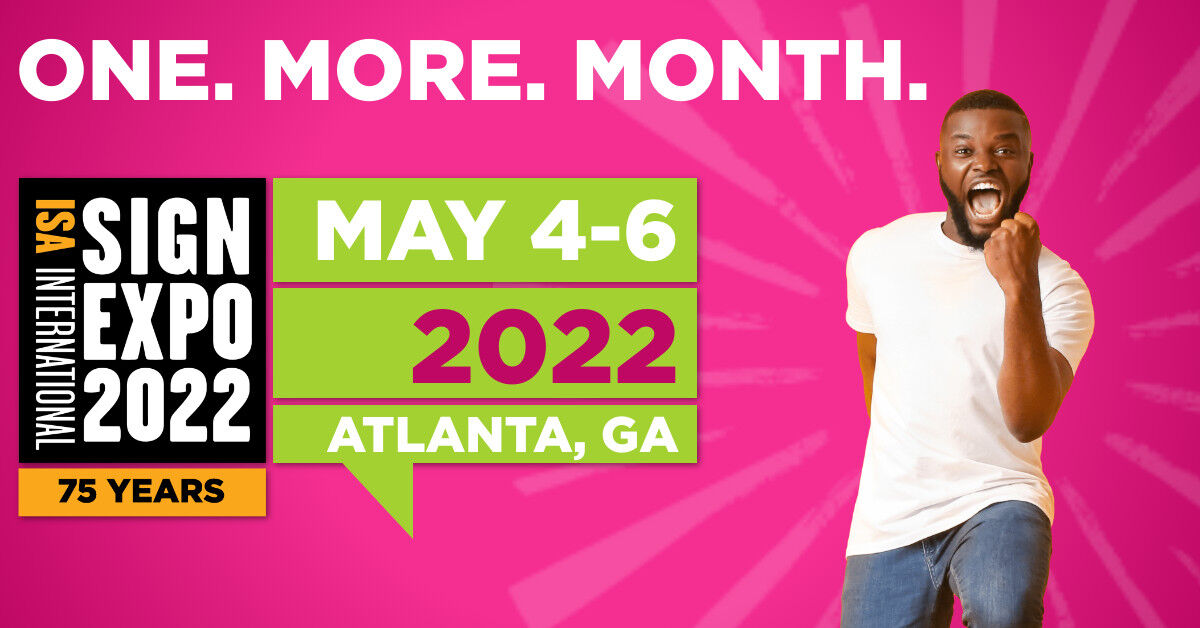 #ISASignExpo is a month away – are you ready? This is your chance to improve workflows, gain solutions to your biggest problems, network with fellow sign &amp; graphics professionals and SO much more! Register today and save: bit.ly/3x6TKhg?utm_so…