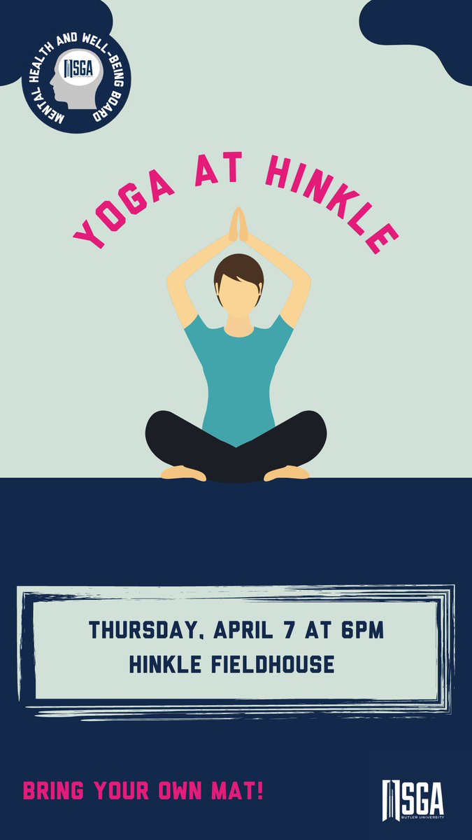 ButlerSGA's tweet image. This Thursday we’re having Yoga at Hinkle! Come find some peace and well-being on the courts of Hinkle! Bring your own mat!