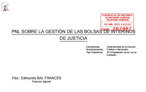 Comunicado Adoaj: 
Desde Adoaj queremos informaros que, después de meses de trabajo conjunto con Ciudadanos, hoy, 5 de abril de 2022, se ha registrado una PNL SOBRE LA GESTIÓN DE LAS BOLSAS DE INTERINOS DE JUSTICIA.