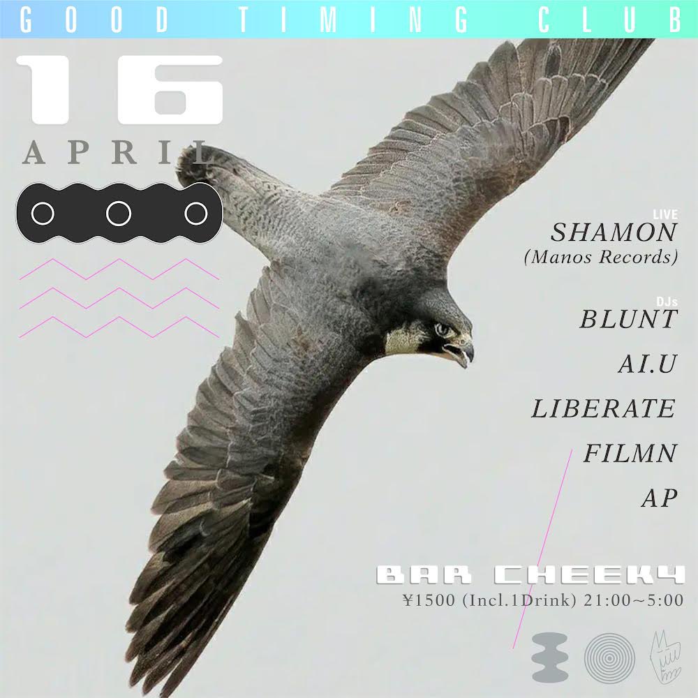 _shamon_'s tweet photo. 【LIVE】2022.04.16(Sat)
Good Timing Club at Cheeky
21:00~5:00
¥1500(1Drink込)

LIVE: SHAMON(Manos Records)

DJs: BLUNT, AI.U, LIBERATE, FILMN, AP

お時間ある方は是非とも。 https://t.co/91przXSTEv