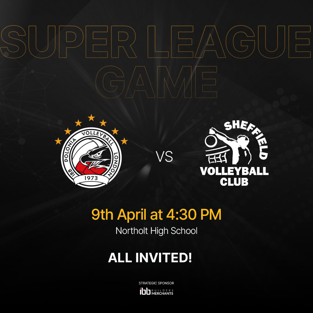 Last match of 2021/22 season 🔜

This Saturday, 9th April
IBB Polonia London 🆚 <a href="/Sheffvolley/">Sheffield VC</a> 
🏟️ Northolt High School
⏰ 4:30PM
🎟️ Free Entrance

#GoPolonia #ilikeibb