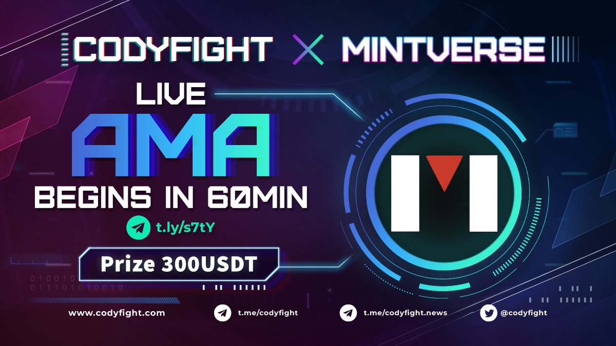 codyfight's tweet image. HelloWorld(Notice)
{
    AMA with @Mintverse_  starts in 1 hour! ⏰
    Tune in and don't miss out 🧐
    Prize pool: $300 
    Venue: t.ly/s7tY 🐦
    #metaverse #NFT #NFTgame $CTOK #AMA
}
