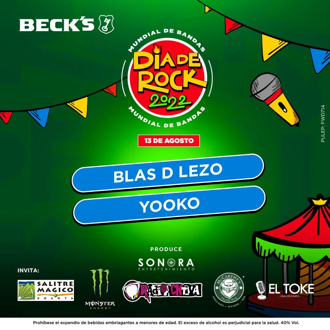 ¡LAS 2 ÚLTIMAS BANDAS GANADORAS DE NUESTRA PRIMERA RONDA! 
<a href="/YOOKOBAND/">YOOKO</a>
<a href="/blasdlezo/">Blas D Lezo</a>
Festival Día de Rock 🔥
Agosto 13 | Salitre Mágico 🤩🎡
Presentado por 🍺:
<a href="/Cervezabecksco/">Beck’s Society</a>
Invita 🤙🏼:
<a href="/Radioacktiva_/">Radioacktiva_</a>
<a href="/McCarthys_Offic/">McCarthy's Irish Pub</a> 
<a href="/ensayoseltoke/">El Toke</a>
<a href="/MonsterEnergyCO/">Monster Energy COL</a>
<a href="/SALITREMAGICO/">Salitre Mágico</a>