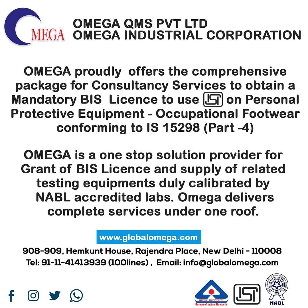 QmsOmega's tweet photo. OMEGA proudly offers a comprehensive package to obtain a mandatory BIS license to use ISI mark on PERSONAL PROTECTIVE EQUIPMENT - OCCUPATIONAL FOOTWEAR conforming to IS 15298 (PART- 4)
#certification  #shoes #training #isi #bis #bislicense #business #career #testingequipments https://t.co/7mgrfewGhp