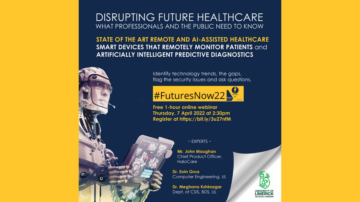 Are you interested in the future of healthcare using smart devices and artificial intelligence. 1-hour webinar on Thursday at 2:30 pm GMT. #FuturesNow Register here: bit.ly/3u27nfM #AI #SmartDevices #DigitalHealth #FuturesNow22