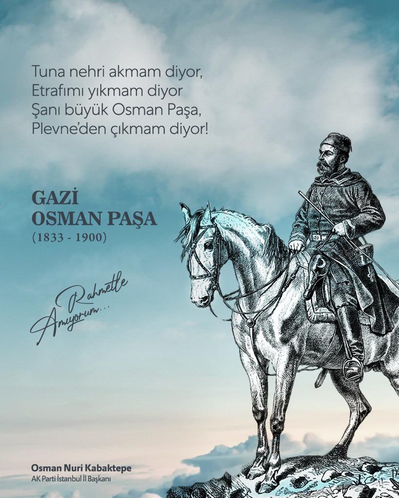 NursenUygun1's tweet photo. Sultan Abdulhamit'in elini öptüğü, Gazi Mustafa kemal Atatürk'ün örnek aldığım komutan dediği, #Cerit Türkmen Beyi, Plevne kahramanı Gazi Osman Paşamızı vefatının yıl dönümünde rahmetle, şükranla anıyorum!
Ruhu şad makamı Ali olsun!
#GaziOsmanPaşa https://t.co/0kAYnDtL8u