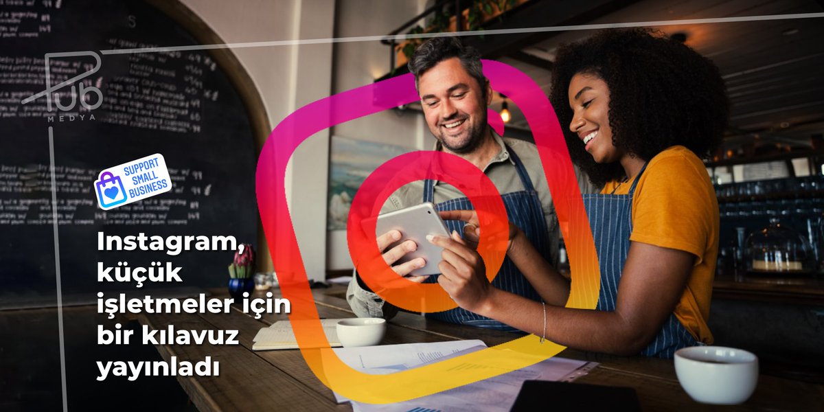 PubMedya's tweet photo. Instagram, Küçük İşletmeler İçin Bir Kılavuz Yayınladı

👉 https://t.co/FPKn33rPLH

#pubmedya https://t.co/azKOU2I9Xu