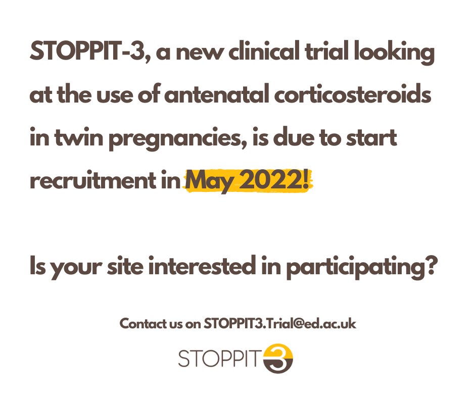 STOPPIT-3 is due to start recruitment next month! This is a new clinical trial looking at the use of antenatal corticosteroids in twin pregnancies. Is your site interested in participating? Please contact our team for further information via: STOPPIT3.Trial@ed.ac.uk #CTIMP #twins