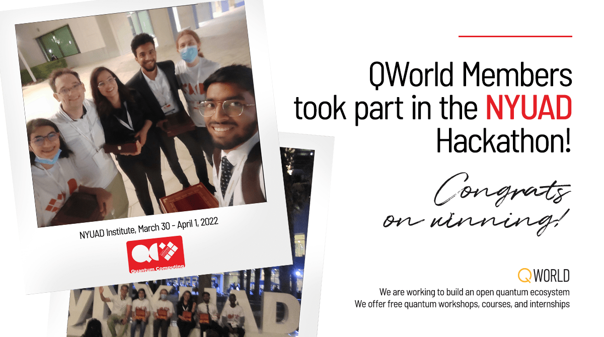 QWorld19's tweet photo. Last week, #QWorld members took part in the "NYUAD #Hackathon for Social Good in the Arab World: Focusing on #Quantum #Computing (QC)" in Abu Dhabi https://t.co/T4W8RNbwDV. We are happy that the QWorld family was represented so numerously❤️ https://t.co/IhWRLTmM0k