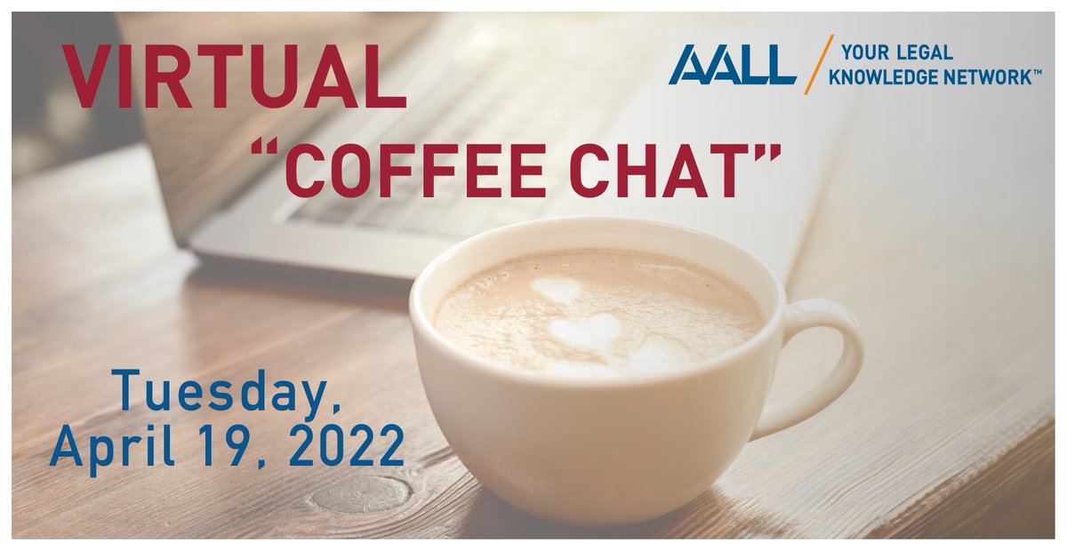 Register for “AALL’s Virtual Coffee Chat: Getting Published: Tips for Article Drafting and Submission,” April 19. Oftentimes submission forms don’t provide enough detail about the focus of the article. Join us to share tips for submitting articles. ow.ly/U5Lp30sgbbL