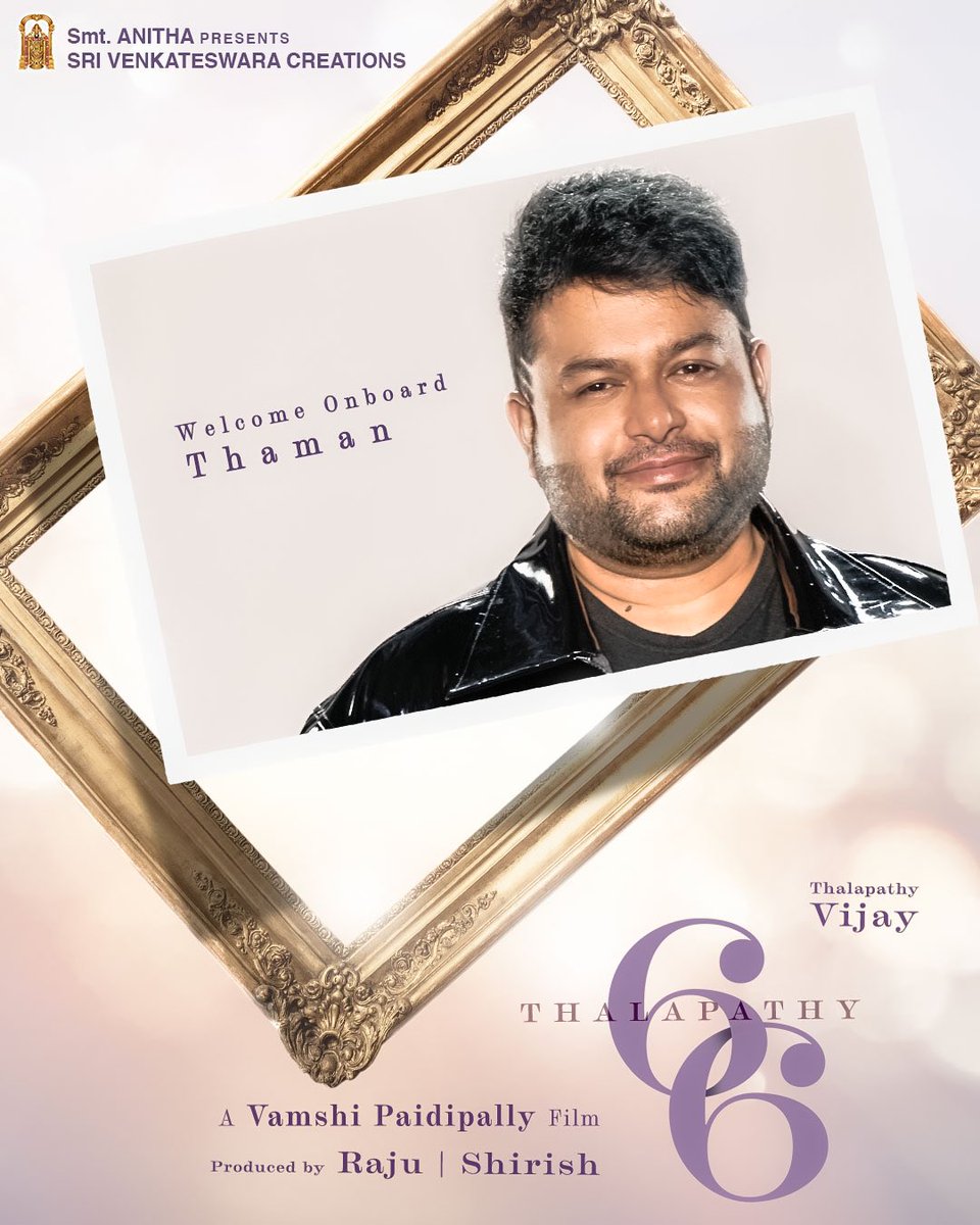 SVC_official's tweet image. Welcoming onboard our darling music director @MusicThaman 

#Thalapathy66
@actorvijay @directorvamshi @iamRashmika 

#ThamanJoinsThalapathy66