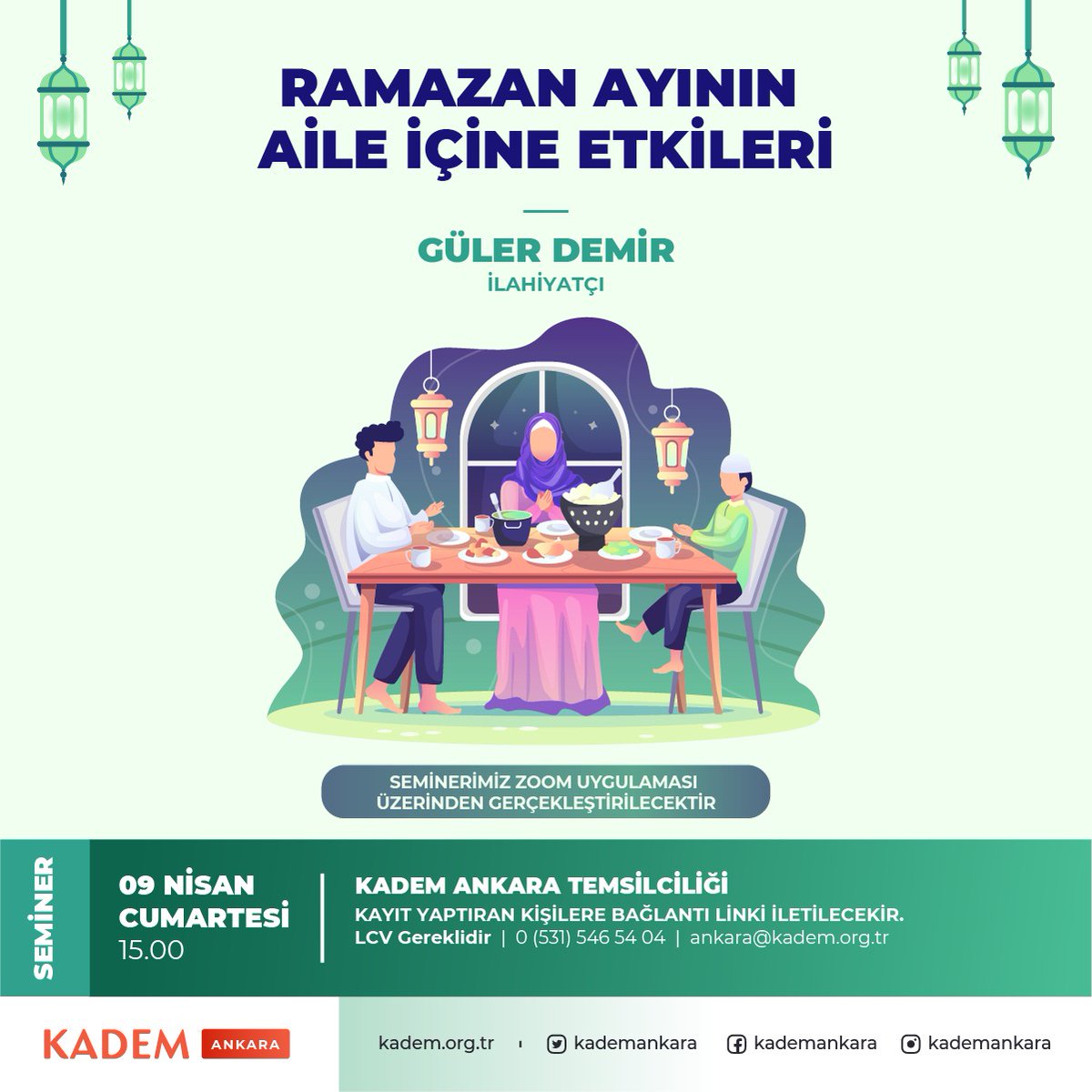 kademankara's tweet photo. 9 Nisanda Ramazan Ayının Aile İçine Etkileri Semineri ile evinize konuk oluyoruz. Etkinliğimiz Zoom üzerinden gerçekleştirilecektir. Bağlantı linki için kayıt yaptırmayı unutmayın. https://t.co/grYtpKlSgr