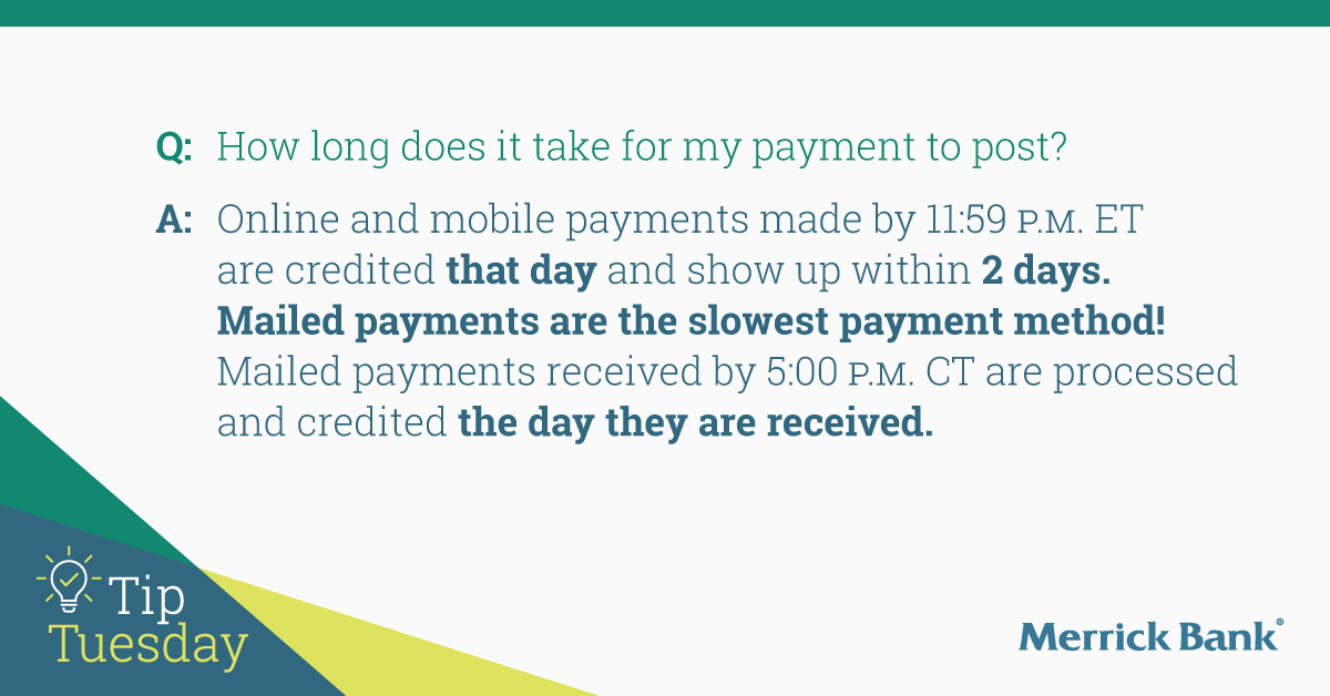 Merrick Bank on Twitter "The time it takes to post your payment depends on how you pay. The