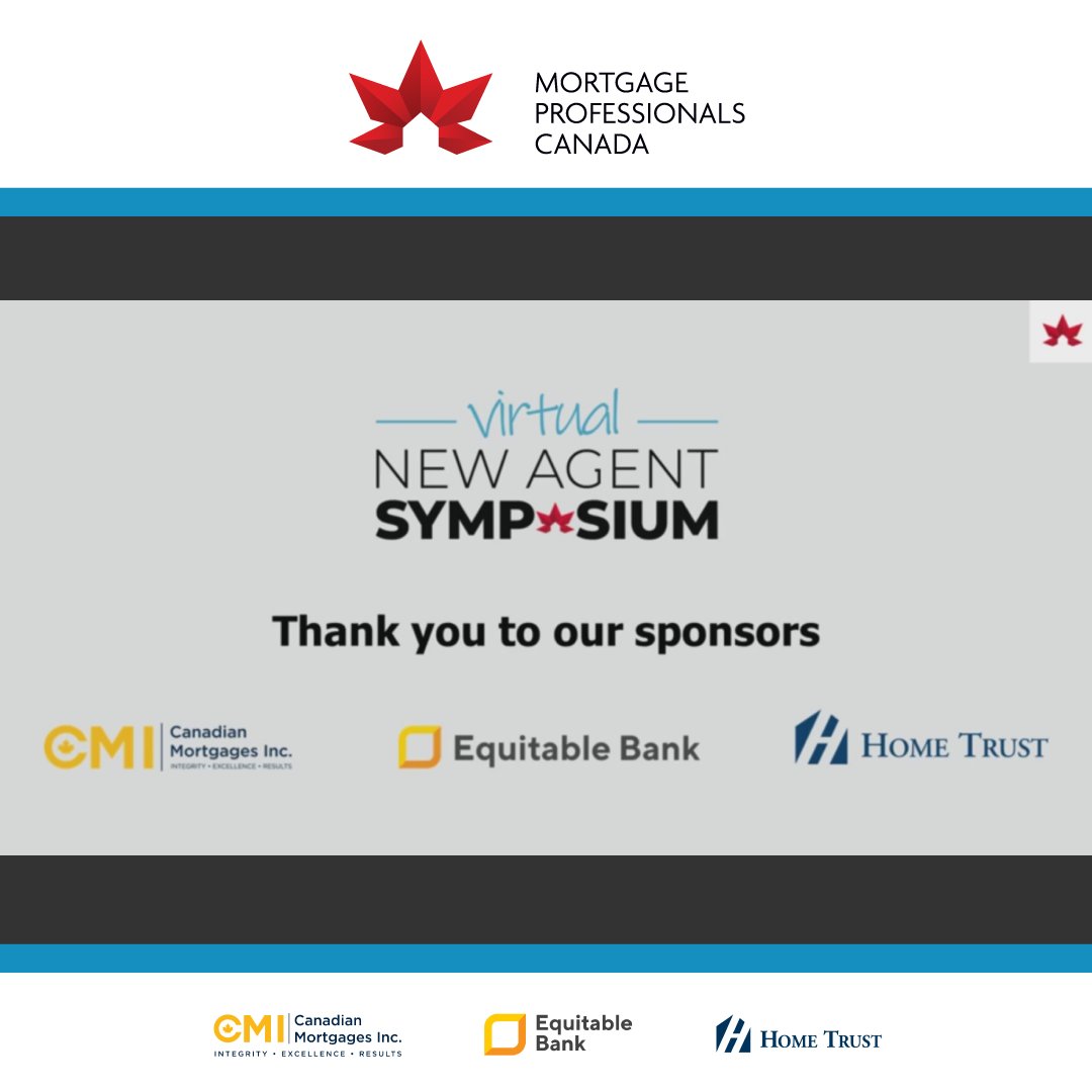 MortgageProsCan's tweet photo. Thanks to everyone who tuned in to the Virtual New Agent Symposium – Spring Edition. A special thanks to all of our speakers, sponsors, and Mentors for their inspiring presentations that helped make this a successful #mpcevent for our members.
#mympc #mpcsymposium https://t.co/U4jGu2roQp