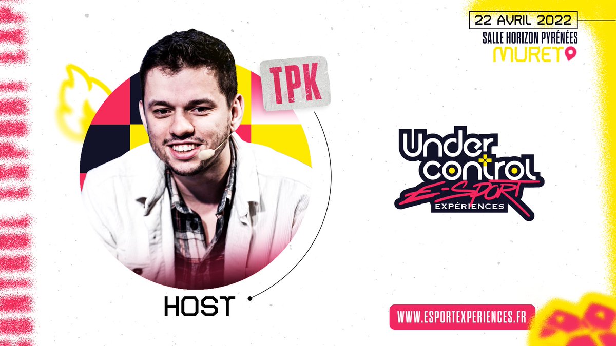 ES_experiences's tweet photo. 🎙@TPK_live x UNDER CONTROL E-SPORT EXPÉRIENCES

TPK sera présent pour hoster le show de l'Under Control E-Sport Expériences le vendredi 22 avril 🔥

📅 22 avril
📍 @Muretmaville - Salle Horizon
🎟 https://t.co/Xk1i2BasY1 https://t.co/RP5BpMzsZG