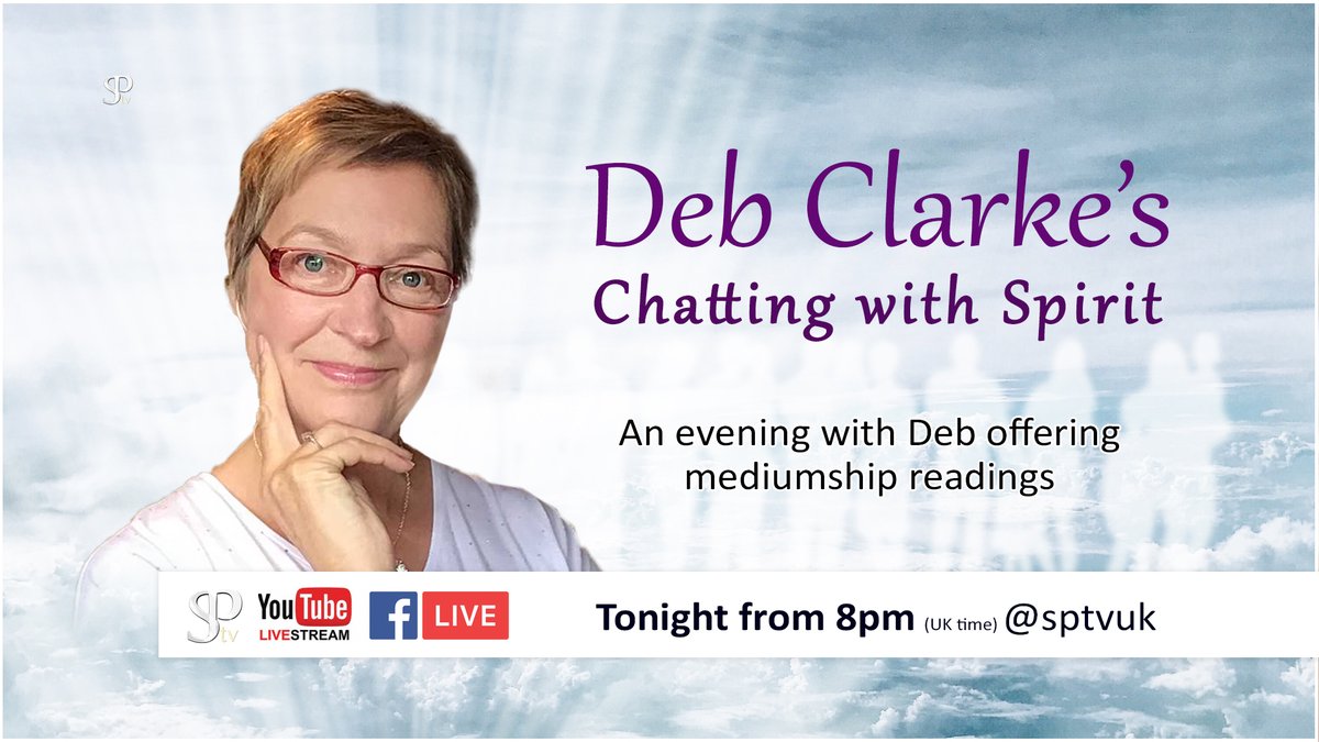 Tonight from 8pm (UK time) we join Deb Clarke for her fortnightly show 'Chatting with Spirit'.
#sptvuk #sptv #astrologyreadings #starsigns #astrology #starcharts #mediumshipreadings