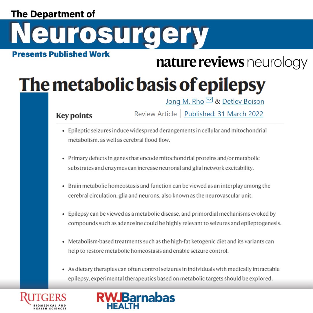 Dr. Boison, Prof. &amp; Vice-Chair of #Research and Training, contributed to the article “The #metabolic basis of #epilepsy,” it was published, 3/31/22, in #Nature Reviews #Neurology. Read Now sites.rutgers.edu/rbhs.../announ… 
#neurosurgery #epilepsyawareness #ketotransformation #brainhealth
