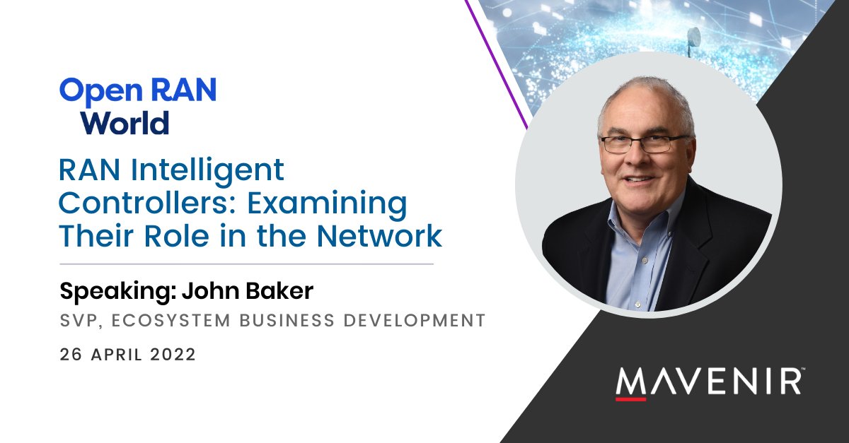 Join Mavenir's John Baker, SVP, Ecosystem Business Development for a panel discussion on 'RAN Intelligent Controllers: Examining Their Role in the Network' at <a href="/openran_world/">Open RAN World</a> on April 26th. 
bit.ly/3iy3VTk
#OpenRAN <a href="/jbaker877/">John Baker</a>