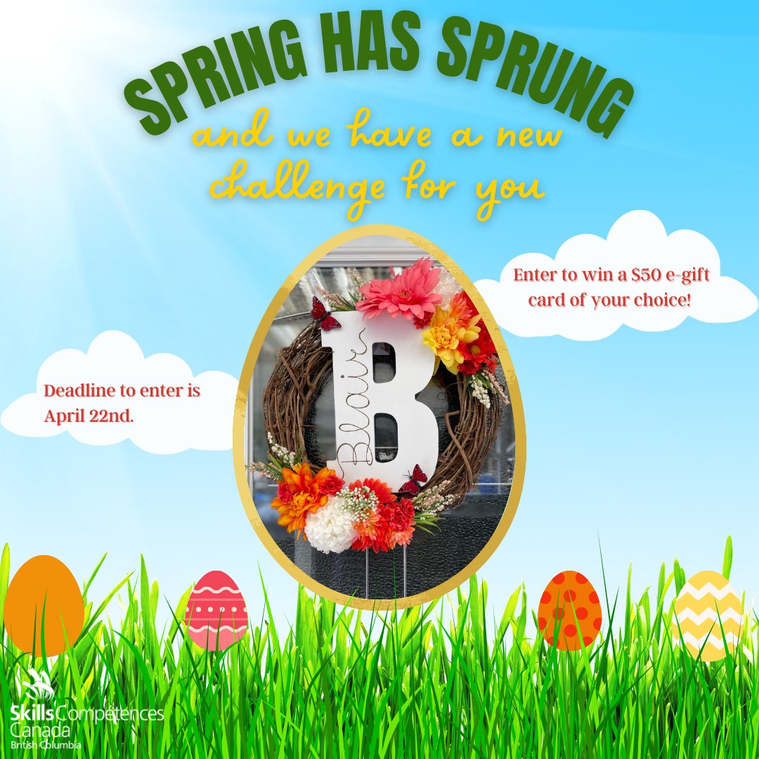 SkillsBC's tweet photo. #SpringHasSpring and we want to see you, using your #SkillsForSuccess, to create your very own Spring wreath for the chance to win a $50 e-gift card of your choice! Deadline to enter is April 22nd. Link in bio! https://t.co/ngYvcePctN