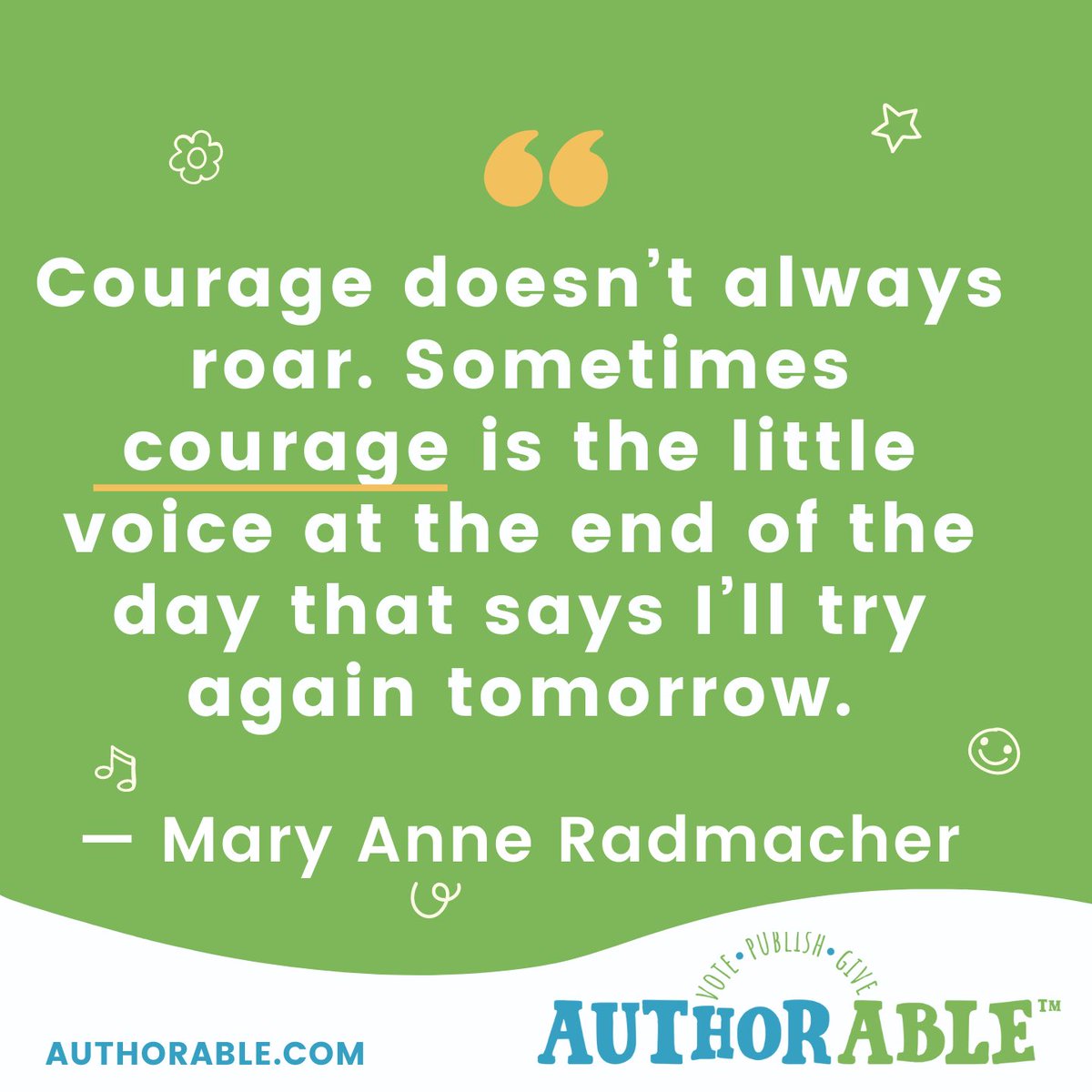 authorablekids's tweet photo. Every act of courage counts (even the small ones)! ☺️ https://t.co/ueFLkcyaIn