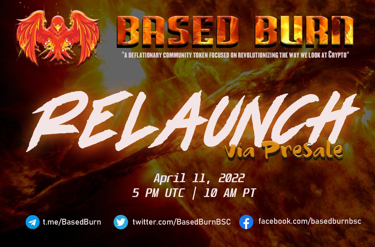 BasedBurnBSC's tweet photo. This is the moment we've been waiting for! Thank you for being patient and waited for this amazing time!
Don't miss the BURN!
@BasedBurnBSC
Presale via PinkSale on
April 11, 2022
5 PM UTC | 10 AM PT
#potentialgem #relaunching #BSCmoonshot https://t.co/HX3Q7pXA95